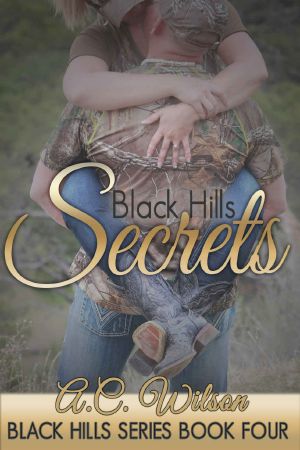 [Black Hills 04] • Black Hills Secrets